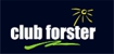 Club Forster - Clubs - Social & General