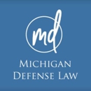 Michigan Defense Law - Criminal Law Attorneys