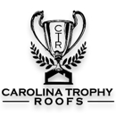 Carolina Trophy Roofs - Roofing Contractors