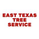 East Texas Tree Service