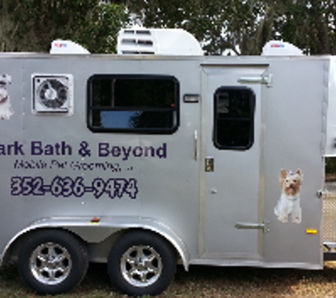 Bark Bath & Beyond Mobile Pet Grooming, LLC - Leesburg, FL