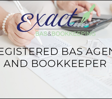 Exact BAS and Bookkeeping - Kilsyth, VIC. Registered BAS Agent And Bookkeeper