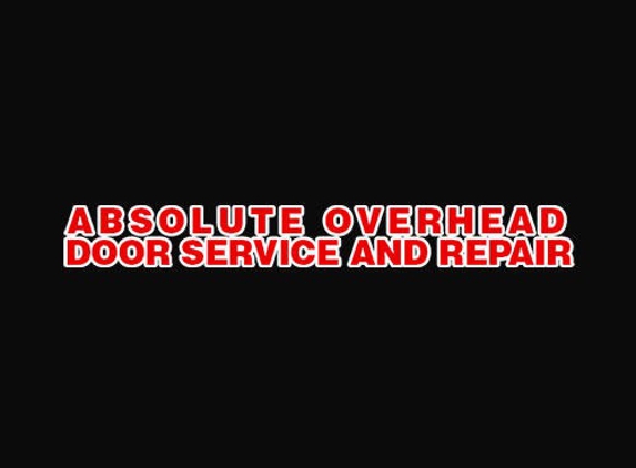 Absolute Overhead Door Service and Repair - Lodi, CA