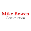 Mike Bowen Construction - General Contractors