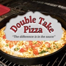 Double Take Pizza - Pizza