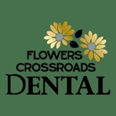 Flowers Crossroads Dental - Dentists