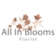 All in Blooms Florist