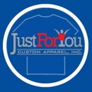 Just For You Custom Apparel - Screen Printing