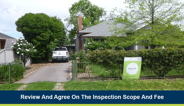 Independent building Reports Victoria - Wangaratta, VIC. Review And Agree On The Inspection Scope And Fee
