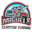 Miguel's Custom Towing & Recovery - Towing