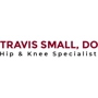 Dr Travis Small, DO-Hip & Knee Specialist
