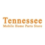 Tennessee Mobile Home Parts Store