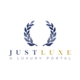 JustLuxe© Corp. - JustLuxe© Luxury