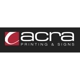 ACRA Printing & Signs