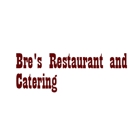 Bre's Restaurant and Catering