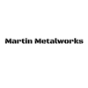 Martin Metalworks gallery