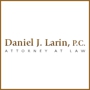 Daniel J. Larin, P.C. Attorney At Law