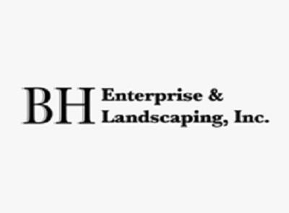 BH Enterprise & Landscaping Inc