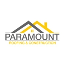 Paramount Roofing & Construction - Roofing Contractors