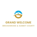 Grand Welcome Breckenridge & Summit County Property Management - Real Estate Management