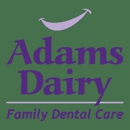Adams Dairy Family Dental Care - Dentists
