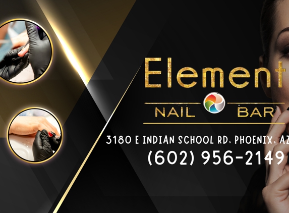 Element Nail Bar - Arcadia - Phoenix, AZ