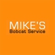 Mike's Bobcat Service