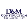 D&M Construction Unlimited Inc. gallery