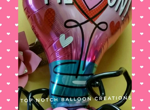 Top Notch Balloon Creations - Northville, MI. Light of my life