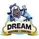 Dream Heating & Cooling