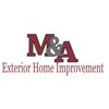 M & A Exteriors Home Improvement gallery