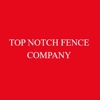 Top Notch Fence gallery