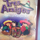 Tres Amigos Mexican Restaurant