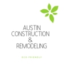 Austin Construction and Remodeling
