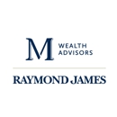 M Wealth Advisors - Raymond James - Financial Planners