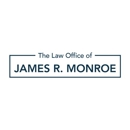 The Law Office of James R. Monroe - Attorneys