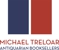 Michael Treloar Antiquarian Booksellers - Second Hand Books & Antiquarian