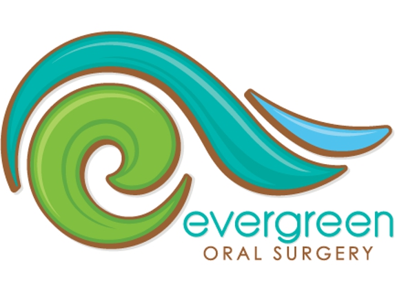 Evergreen Oral Surgery - Puyallup, WA