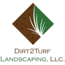 Dirt2turf Landscaping LLC - Landscape Designers & Consultants