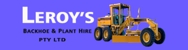 Leroy's Backhoe & Plant Hire - Excavation & Earthmoving Contractors