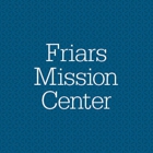 Friars Mission Center