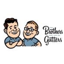 The Brothers that just do Gutters - Gutters & Downspouts