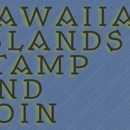 Hawaiian Islands Stamp & Coin - Coin Dealers & Supplies