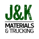 J & K Materials & Trucking Inc - Trucking
