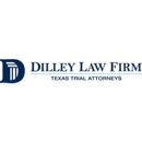 Dilley Law Firm - Civil Litigation & Trial Law Attorneys