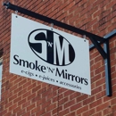 Smoke 'N' Mirrors - Home Health Care Equipment & Supplies