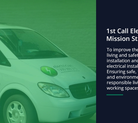 1st Call Electrical Services - Albert Park, VIC. 1st Call Electrical Mission Statement