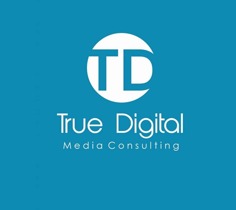 True Digital Media Consulting - Houston, TX