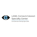 LASIK, Cornea & Cataract Specialty Center - Laser Vision Correction