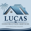 Lucas Construction Services - Construction Management